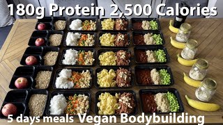 Vegan  FULL WEEK meal prep 180g Protein  2500 Calories [upl. by Barb]