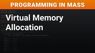 Virtual Memory Library  Programming in Mass [upl. by Beal]