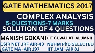 GATE MA 2017 COMPLEX ANALYSIS COMPLETE SOLUTION WITH MANISH SIRGATE2017 complexanalysis17 [upl. by Cummins]