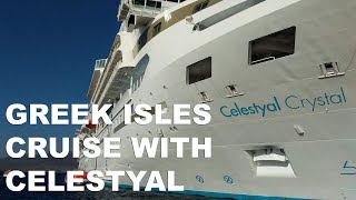 Celestyal Cruises in Greece Touring Celestyal Crystal and Visiting Patmos [upl. by Yllatan]