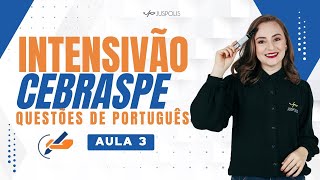 INTENSIVÃO DE QUESTÕES CEBRASPE  PORTUGUÊS  TEMPOS e MODOS VERBAIS  AULA 3  Profe Ariane Budke [upl. by Michaud10]