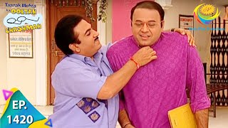 Taarak Mehta Ka Ooltah Chashmah  Episode 1420  Full Episode [upl. by Nlyak37]