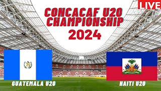 Guatemala vs Haiti CONCACAF U20 Championship 2024 Preview Prediction [upl. by Engdahl920]