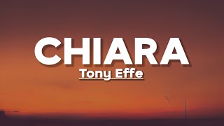 Tony Effe  CHIARA Testo [upl. by Jesselyn]