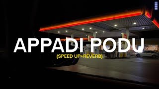 Ghilli  Appadi Podu Song Speed Up Reverb [upl. by Jillayne]