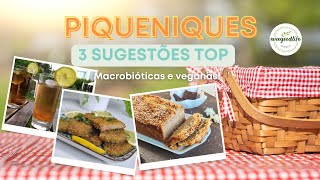 PIQUENIQUE 3 receitas TOP  Macrobióticas e Vegan  evagoodlife [upl. by Eisler]