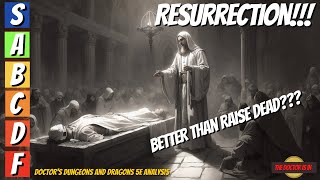 Which Is Better RESURRECTION Or Raise Dead in Dungeons and Dragons [upl. by Aneleve462]