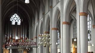 Abide with me  Hymn Arrangement for organ by Lennart Moree [upl. by Dennett]