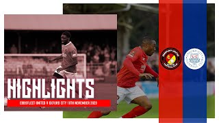 HIGHLIGHTS  Ebbsfleet United V Oxford City [upl. by Htaeh]