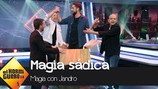 Broncano se convierte en el protagonista de la sádica magia de Yunke y Jandro  El Hormiguero 30 [upl. by Eelnayr]