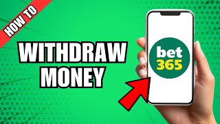 How To Withdraw Money On Bet365 App [upl. by Cozmo663]