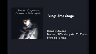 Diane Dufresne  Vingtième étage [upl. by Leiru]