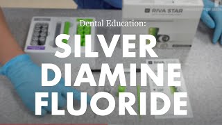 Silver Diamine Fluoride [upl. by Kubiak]