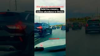 Solid line crossers in Ottawa are never ending… CM88DDISee DrivingFails DashCam 613 Ontario [upl. by Laikeze942]