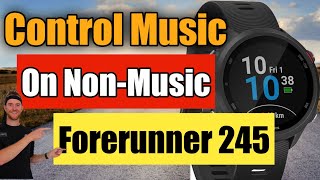 Garmin forerunner 245 music control on NON MUSIC MODEL [upl. by Davina]