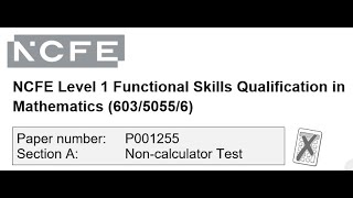 Functional Skills Maths L1 Practice P001255 NCFE [upl. by Tannenbaum147]