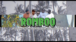 ROMBOQ  OFFICIAL JEMZ BEAT x LESTO BACO RAP x JPLANETz x TWENTY FOUR DOM  2024 [upl. by Nodle]