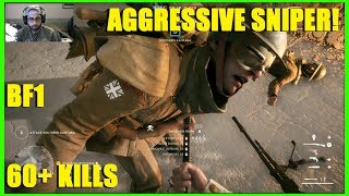 Battlefield 1  BF1 Aggressive sniping  60 kills and 20000 points Gewehr M95 Marksman [upl. by Nallaf]