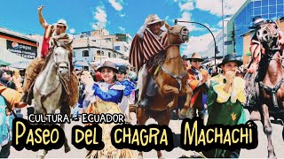 PASEO DEL CHAGRA MACHACHI  Chino Carchense [upl. by Trebeh]