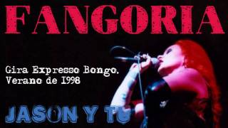 Fangoria  Jason y tú Gira Expresso Bongo Verano 98 [upl. by Nnylsoj240]