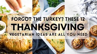 12 THANKSGIVING VEGETARIAN IDEAS Thatll Outshine the Turkeythanksgiving thanksgiving2024 [upl. by Woll]