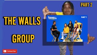 The Walls Group The Terrell Show Part 2 Darrel Walls Alic Walls Ahjah Walls and Rhea Walls [upl. by Oiraved]