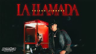 Yeison Jimenez l La Llamada Video Oficial [upl. by Marucci]