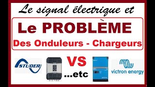 Le Problème des Onduleurchargeurs Les sinusoïdes et les harmoniques Studer VS Victron [upl. by Fleta]