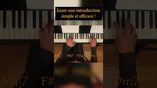 Jouer ENFIN une intro simple et efficace [upl. by Gilpin924]