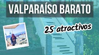 25 atractivos en VALPARAÍSO  Qué hacer y dónde comer  Precios 2024 [upl. by Gninnahc]