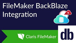 FileMaker BackBlaze Integration [upl. by Luna511]