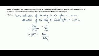 Prob3 In Newton’s ring experiment the diameter of 10th ring changes from 140 cm to 127 cm [upl. by Micaela]