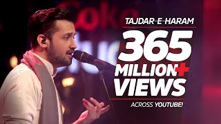 Coke Studio Season 8 TajdareHaram Atif Aslam [upl. by Liam]