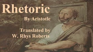 Rhetoric by Aristotle  William Rhys Roberts  Free Audio Book [upl. by Nnayelhsa283]