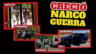 NARCOGUERRA YA SE SALIÓ A Sonora Chihuahua Morelos [upl. by Teeter931]