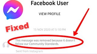 Messenger This Message Was Removed Because It Doesn’t Follow Our Community standards [upl. by Arny]