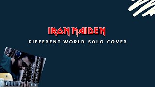 Iron Maiden  Different World Guitar Solo Cover [upl. by Schwing]