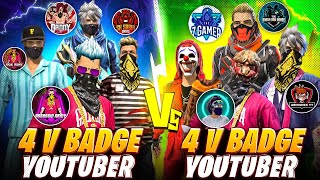 Biggest Fight With 8 V Badge Youtubers🔥🔥 4 YOUTUBERS VS 4 V BADGES PLAYERS 😵‍💫 [upl. by Dragon314]