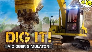 Der XXL Zaun  DIG IT DER BAGGER SIMULATOR 05 ★ Lets Play Dig it [upl. by Ennaylloh]