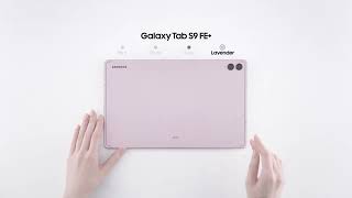 Galaxy Tab S9 FE amp S9 FE Plus  Official Unboxing  Samsung UK [upl. by Hoye]