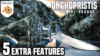 Onchopristis  Minicourse 05 Extra Features using Blender 41 [upl. by Zirtaeb]