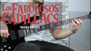 Como tocar quotVasos Vacíosquot de Los Fabulosos Cadillacs  Tutorial Bajo  TAB [upl. by Ahcsrop]