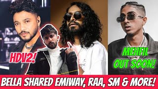 Bella Shared Emiway Raftaar SM Raga amp More On Story Mc Stan Album Out Soon Yo Yo x Nora fathei [upl. by Gobert]