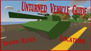 Unturned Vehicle Guide Spawn Rates and Locations Washington [upl. by Darees168]