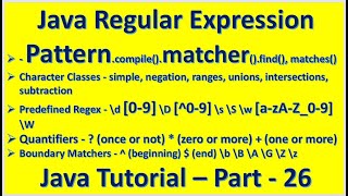 Java Regular Expression Pattern compile matcher find matches Quantifier  Java Tutorial – Part  26 [upl. by Willett401]