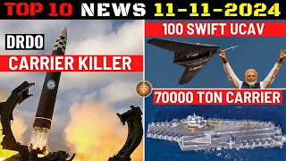 Indian Defence Updates  DRDO Carrier Killer Missile100 Swift UCAV Order70000 Ton Aircraft Carrier [upl. by Mosier]