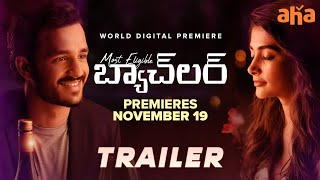 Most Eligible Bachelor Trailer  Akhil Akkineni Pooja Hegde  Bhaskar  Premieres November 19 [upl. by Nlocnil]