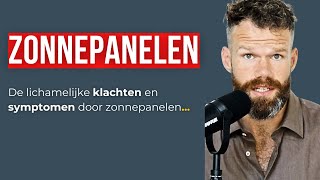 Zonnepanelen schadelijk gezondheid  dit zijn de symptomen [upl. by Collen]