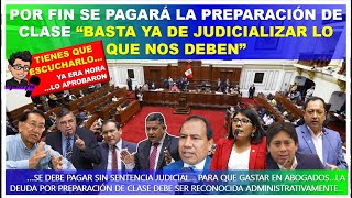 😱🔴LO ULTIMO 👉 SE PAGARÁ LA PREPARACIÓN DE CLASE “BASTA YA DE JUDICIALIZAR LO QUE NOS DEBEN” [upl. by Westney633]