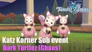 【Tales of Zestiria English】Katz Korner Sub Event Dark Turtlez Chaos [upl. by Campagna]